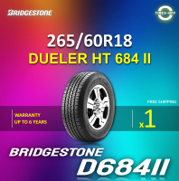 Bridgestone 265/60R18 H/T DUELER 684 II ยางใหม่ ผลิตปี2023 ราคาต่อ1เส้น (Made in Thailand) แถมจุ๊บลมยางต่อเส้น ยางบริดสโตน ขอบ18 ขนาด: 265/60R18 D684 จำนวน 1 เส้น