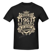 hot【DT】 Born In 1963 60 Years Of 60th Birthday T Short Sleeve T-shirt Cotton Graphics