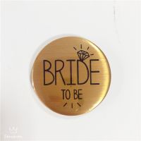 SB006 เข็มกลัด Bride to be