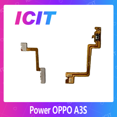 OPPO A3S (แพรตามในรูป) อะไหล่แพรสวิตช์ ปิดเปิด Power on-off (ได้1ชิ้นค่ะ) สินค้ามีของพร้อมส่ง คุณภาพดี อะไหล่มือถือ(ส่งจากไทย) ICIT 2020