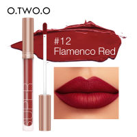 O.TWO.O Matte Velvet Liquid Lipstick Waterproof Rich Color Long Lasting Lips Makeup Lightweight Lip Gloss 12 Color