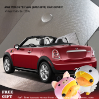 Caraccessories1 ผ้าคลุมรถ MINI Roadster R59 (2012-2015) ตรงรุ่น100% คลุมพอดีกับตัวรถ ไม่ติดสีรถ