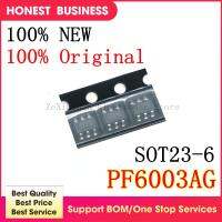 【support】 Nz SUPPLIERS 20ชิ้น6003A PF6003AG SOT23-6ชิป IC ดั้งเดิม