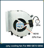 Q Lsc Original Cpu Cooler พัดลม Para Msi Ge72 Ge62 Pe60 Pe70 Gl62ทดแทน Pc Ventilador De Refrigeração N318