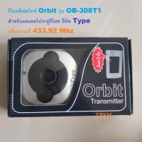 Orbit รุ่น OB-308T1 รีโมทสำหรับมอเตอร์ประตูรีโมท ยี่ห้อ Type ประตูบ้าน 3ปุ่ม คลื่นความถี่ 433.92 Mhz #รีโมทแอร์  #รีโมท  #รีโมททีวี  #รีโมด