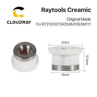 Cloudray 3D Laser Ceramic for Raytools RC Series Laser Head Nozzle Holder M8 H12.5 D19.5 BT210S BM240S BM109 BM111