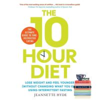 Clicket ! &amp;gt;&amp;gt;&amp;gt; พร้อมส่ง [New English Book] 10 Hour Diet: Lose Weight And Turn Back The Clock Using Time Restricted Eating