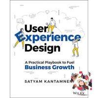 Great price &amp;gt;&amp;gt;&amp;gt; [หนังสือ-มาใหม่] User Experience Design: A Practical Playbook to Fuel Business Growth Satyam Kantamneni english book