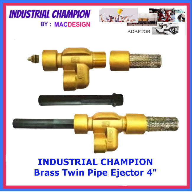 INDUSTRIAL CHAMPION Brass Twin Pipe Ejector 4 INCHES MACDESIGN HOME ...