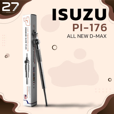 หัวเผา PI-176 - ISUZU D-MAX คอมม่อนเรล ปลายเล็ก / 4JJ1 4JK / (11V) 12V - TOP PERFORMANCE JAPAN - อีซูซุ ดีแม็ก ดีแม็ค HKT 8-97326046-0