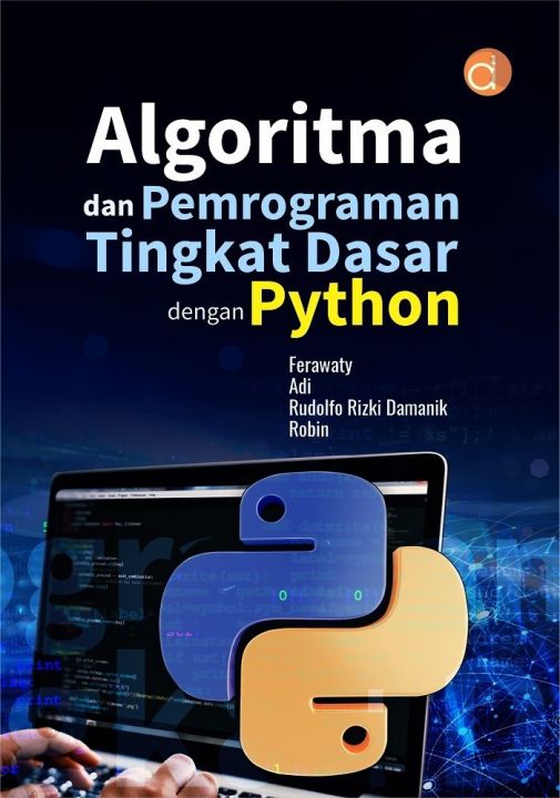 Deepublish Buku Algoritma Dan Pemrograman Tingkat Dasar Dengan Python Bw Lazada Indonesia 4940