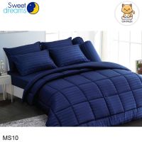 Sweet Dreams ผ้าปูที่นอน ผ้านวม 3.5 ฟุต/5 ฟุต/6 ฟุต ลายริ้ว สีน้ำเงิน Navy Blue Stripe MS10 (สวีทดรีมส์)