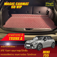 Mini Cooper F55 Hatchback 5 Door 2014-รุ่นปัจจุบัน Trunk A (เฉพาะถาดท้ายรถแบบ A) ถาดท้ายรถ Mini Cooper F55 Hatchback 2014 2015 2016 2017 2018 2019 2020 2021 -รุ่นปัจจุบัน พรม6D VIP Magic Carmat