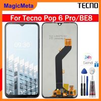 MagicMeta หน้าจอแท้สำหรับ Tecno Pop 6 Pro BE8จอแสดงผล LCD แบบสัมผัสหน้าจอดิจิทัลแทนการประกอบสำหรับ Tecno Pop 6 Pro/ BE8พร้อมกรอบกลางสำหรับ Tecno Pop 6 Pro/ BE8