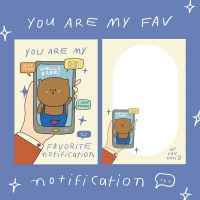 STUDIO.OWY : Card - Youre my fav notification