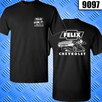 เสื้อยืดสำหรับผู้ชายและผู้หญิงแบบทำมือเสื้อยืด Felix Chevrolet Chevrolet Felix แบบวินเทจ9097 T เสื้อเชิ้ตพลัสไซส์4XL 5XL 6XL