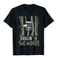 Womens Bangin In The Woods For Disc Golf Funky Mens Tees Design T Shirt Cotton Simple Style