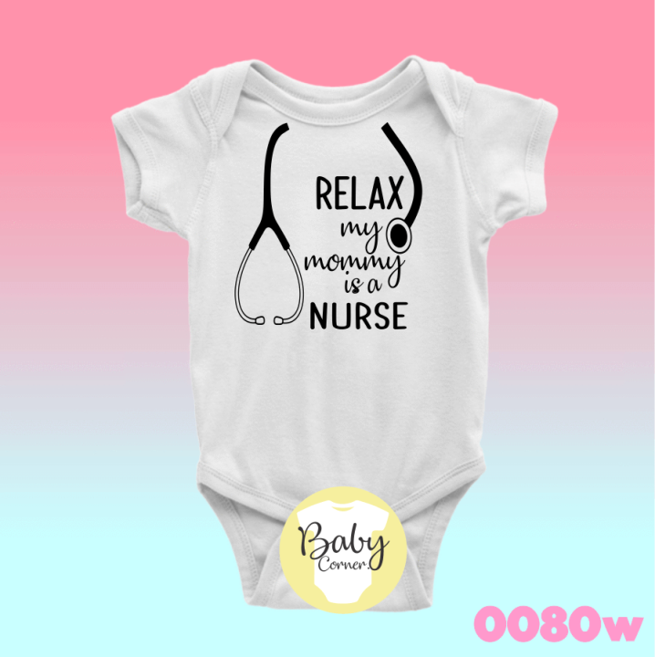 relax my mommy is a nurse ( statement onesie / baby onesie / infant ...