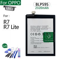 100% Blp595สำหรับ R7 R7 Lite 2320Mah แบตเตอรี่สำรอง