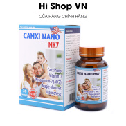 Viên uống Canxi Nano MK7 bổ sung canxi ,vitamin D giúp xương chắc khỏe