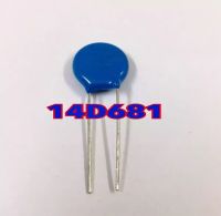 วาริสเตอร์ 14D681 12A Varistor ป้องกันไฟเกิน คุณภาพเต็ม100% เส้นผ่าศูนย์กลาง14มิล อะไหล่อิเล็กทรอนิกส์ สินค้ามีพร้อมส่ง