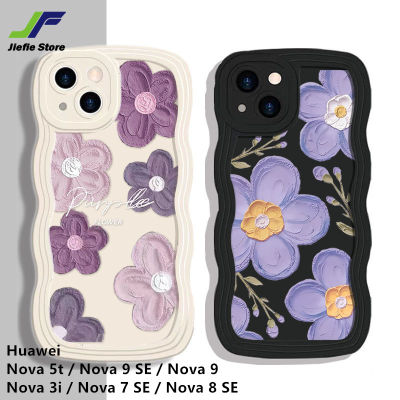 เคสโทรศัพท์มือถือดอกไม้ภาพวาดสีน้ำมันใหม่ JieFie สำหรับ Huawei Nova 5t / Nova 9 SE / Nova 9 /Nova 3i / Nova 7 Se/ Nova 8 SE ขอบลอนเคสป้องกันทนแรงกระแทก TPU