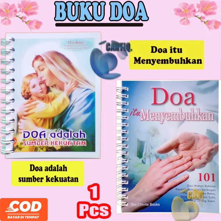 Icantiq Buku Doa Adalah Sumber Kekuatan / Doa Itu Menyembuhkan Buku ...