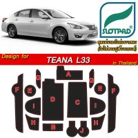 SLOTPAD ยางรองแก้ว NISSAN Teana L33 ออกแเองจากรถเมืองไทยพวงมาลัยขวา แผ่นรองหลุม ยางรองหลุม แผ่นยางรองหลุม SLOT PAD