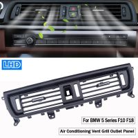 Central Console Air Conditioning Vent Grill Outlet Panel Cover For-BMW 5 Series F10 F11 F18 64229209136 LHD