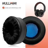 NullMini เปลี่ยนหูฟังสำหรับ CORSAIR Raptor HS40หูฟัง Ear Cushion Earmuffs Velour แขน Headband Headbeam