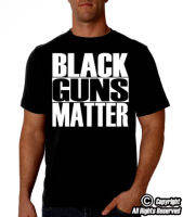 Black Guns Matter (Blm) Tshirt | Pro Gun Rights, Ar15, Ak47, 2Nd Amendment, 1776 2019 Summer T-Shirts For Men Funny