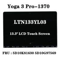 ชุดประกอบหน้าจอสัมผัส LCD LTN133YL03-L01พร้อมฝาสำหรับ Lenovo Ideapad Yoga 3 Pro 1370 FRU 5D10K81630