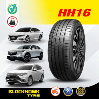 Blackhawk รุ่น HH16 เบอร์ 205/55R16 ปี 23  ยางสำหรับรถเก๋ง นุ่มนวล ควบคุมเยี่ยม รีดน้ำดี