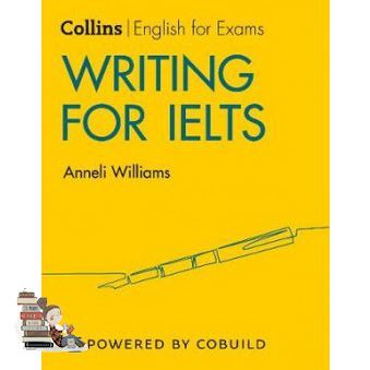 if you pay attention. ! COLLINS WRITING FOR IELTS (2ND ED.)