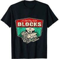 HOT ITEM!!Family Tee Couple Tee Adult Clothes I Still Play With Blocks Car Engine Blocks Racing Mechanics T-Shirt