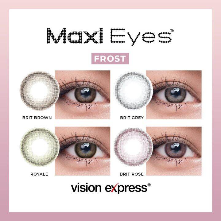 Maxi Eyes Frost *NEW* Series Colored Contact Lens Vision Express