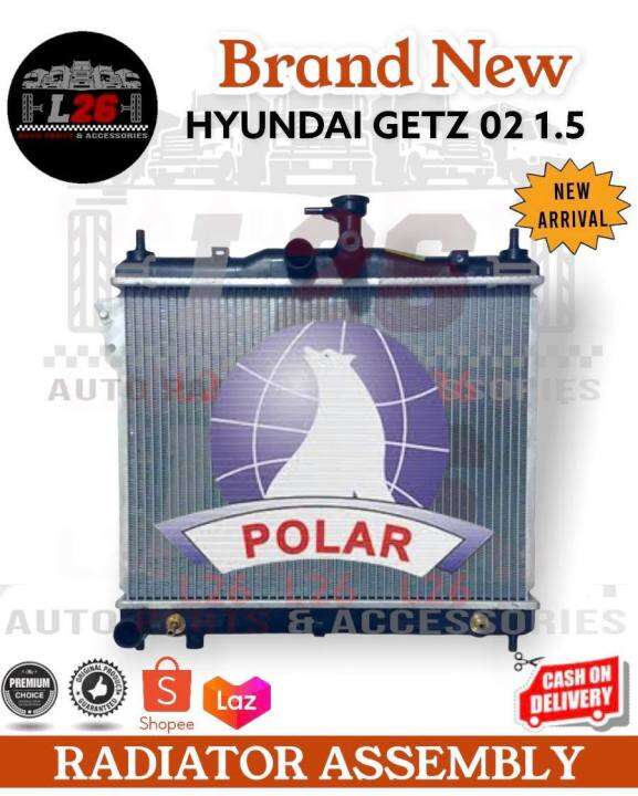 Hyundai Getz 02 1.5 A/T M/TPA26 1ROW Radiator Assembly (POLAR) | Lazada PH