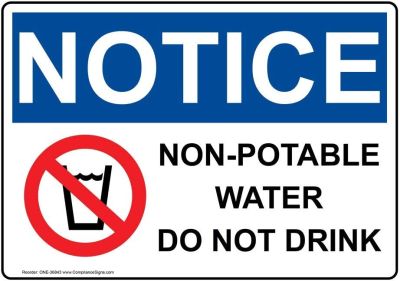 สังเกตเห็นน้ำที่ไม่สามารถดื่มได้ไม่ดื่ม OSHA ป้ายความปลอดภัยพลาสติกสำหรับสิ่งอำนวยความสะดวก