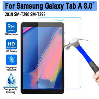 ฟิล์มกระจกนิรภัย9H สำหรับ Samsung Galaxy Tab A 8.0 2019 SM-T295 SM-T290 T290 T295 T297แท็บเล็ตหน้าจอป้องกันฟิล์ม
