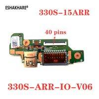 【YD】 The New! 330S ARR IO V06 FOR LENOVO IDEAPAD 330S-15ARR 15 USB switch board with 5C50R27417 431204728060 Test