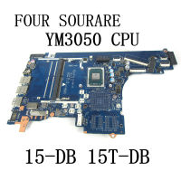 สำหรับ HP 15-DB 15-DX Series เมนบอร์ดแล็ปท็อปพร้อม YM3050 CPU FPP55 15T-DB Mainboard