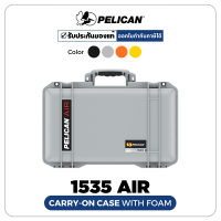 [ผ่อน 0%] Pelican 1535 Air Carry-On Case With Foam (ประกันศูนย์ไทย)- By CameraOutlet