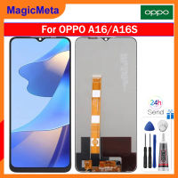 MagicMeta จอแอลซีดีไอพีเอซ6.52นิ้วของแท้สำหรับ CPH2269 A16 OPPO/A16s CPH2271ชิ้นส่วนจอสัมผัสแอลซีดีของเครื่องแปลงดิจิทัลอะไหล่ A16 OPPO A16S CPH2269จอ LCD สำหรับ CPH2271