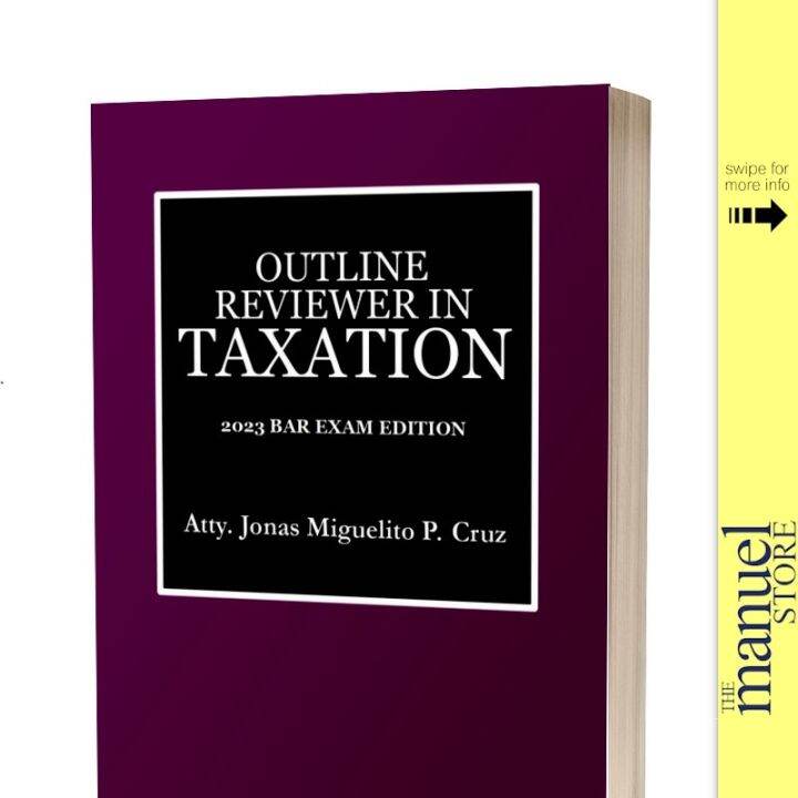 Cruz (2023) Outline Reviewer in Taxation Tax Bar Exam Syllabusbased by