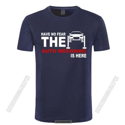 July August Mens Tshirt Have No Fear The Auto Mechanic Is Here T Shirts Stylish Cotton T-Shirt Fix Car Men Clothing Tees