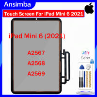 อันซิมบ้าของแท้8.3นิ้ว iPad Mini หน้าจอสัมผัสสำหรับ6นิ้ว A2568 A2567 Mini6 A2569อะไหล่ชุดประกอบหน้าจอสัมผัสเท่านั้น (หน้าจอสัมผัสของ iPad เท่านั้นไม่หน้าจอ LCD)