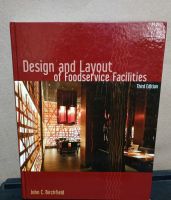 หนังสือ Design and Layout of Foodservice Facilities โดยผู้เขียน John C. Birchfield