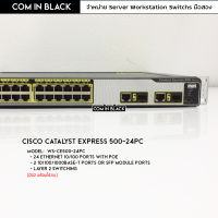 Cisco Catalyst Express 500 Series 24 (PoE) (มือ2 พร้อมใช้งาน)