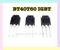 BT40T60 IGBT 40A600V