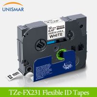 Unismar สีดำบนสีขาว TZe-FX231 12มิลลิเมตรเทปฉลากที่มีความยืดหยุ่น TZ-FX231สำหรับบราเดอร์ TZ FX231 TZe เครื่องพิมพ์ริบบิ้นสำหรับบราเดอร์ P-Touch